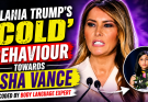 Celebrity / NEWS Melania Trump’s ‘cold’ behaviour towards Usha Vance decoded by Body Language expert